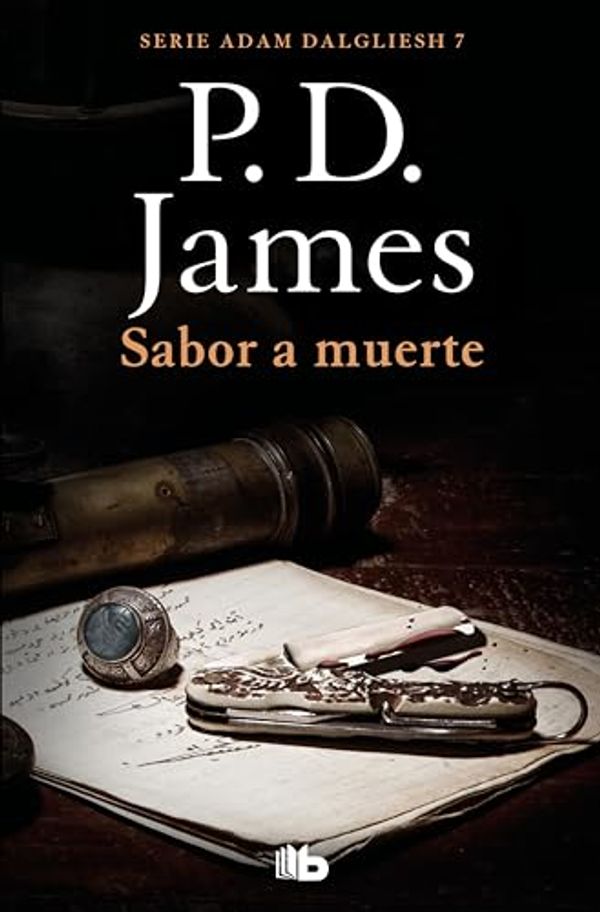 Cover Art for B01FW6MGJE, Sabor a muerte (Adam Dalgliesh 7) (Spanish Edition) by James, P.D.