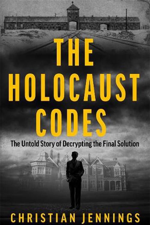 Cover Art for 9781789467260, HOLOCAUST CODES by CHRISTIAN. JENNINGS