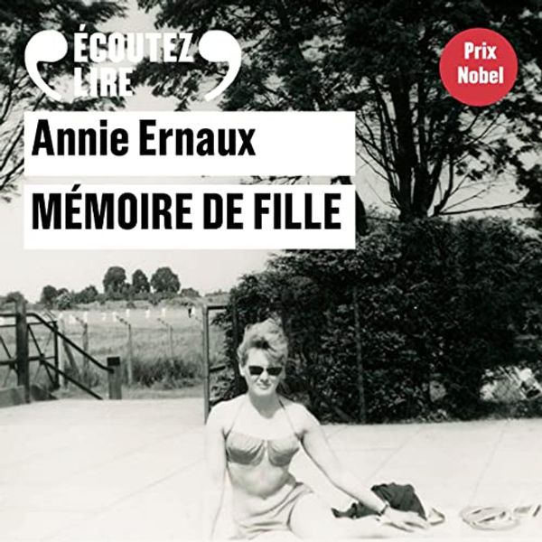 Cover Art for B01LSVVJAE, Mémoire de fille by Annie Ernaux