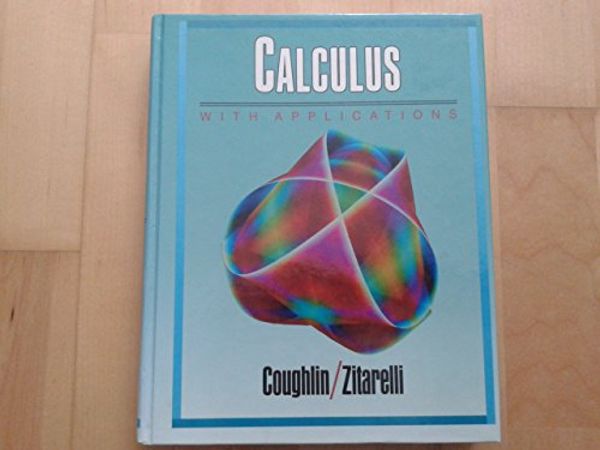 Cover Art for 9780030112836, Calculus with Applications by Raymond F. Coughlin