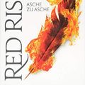 Cover Art for 9783959818087, Red Rising - Asche zu Asche by Unknown