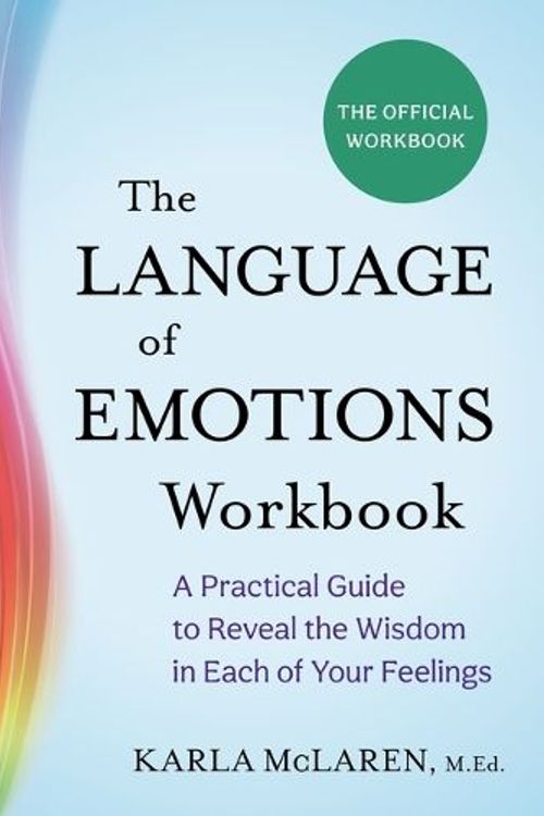 Cover Art for 9781649633330, The Language of Emotions Workbook by Karla McLaren