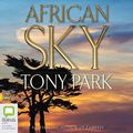 Cover Art for B01351UWLM, African Sky by Tony Park