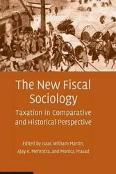 Cover Art for 9780521494274, The New Fiscal Sociology by Edited by Isaac William Martin, Ajay K. Mehrotra, Monica Prasad