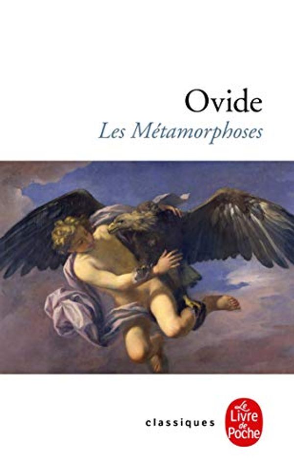 Cover Art for 9782253089032, Les Metamorphoses by Ovide