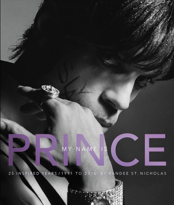 Cover Art for 9780062939234, My Name Is Prince by Randee St. Nicholas