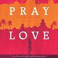 Cover Art for 9783827006561, Eat, Pray, Love by Elizabeth Gilbert, Maria Mill