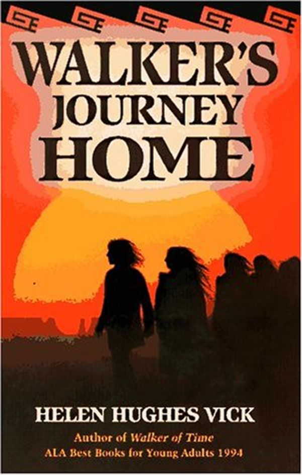 Cover Art for 9781571400017, Walker's Journey Home by Helen Hughes Vick