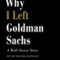 Cover Art for 9781455553044, Why I Left Goldman Sachs by Greg Smith