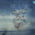 Cover Art for 9780804195102, I Let You Go by Clare Mackintosh, Nicola Barber, Steven Crossley