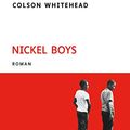 Cover Art for 9782378282622, NICKEL BOYS by Colson Whitehead