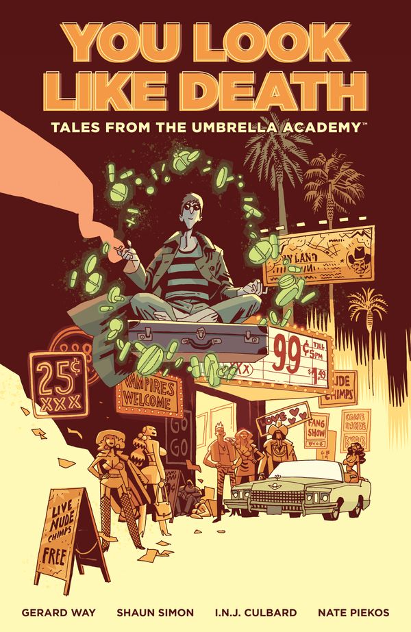 Cover Art for 9781506719108, Tales from the Umbrella Academy: You Look Like Death Volume 1 by Gerard Way