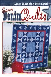 Cover Art for 9781601401625, Easy Denim Quilts (Leisure Arts #3800) by Leisure Arts