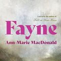 Cover Art for 9780735276635, Fayne by Ann-Marie MacDonald