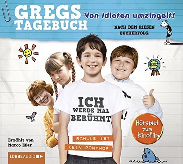 Cover Art for 9783785747421, Gregs Film-Tagebuch - Von Idioten umzingelt! by Jeff Kinney