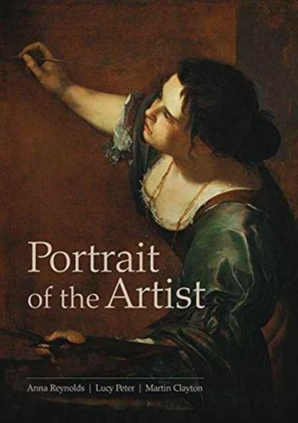 Cover Art for 9781909741324, Portrait of the Artist by Anna Reynolds, Lucy Peter, Martin Clayton