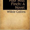 Cover Art for 9780559467899, Poor Miss Finch by Wilkie Collins
