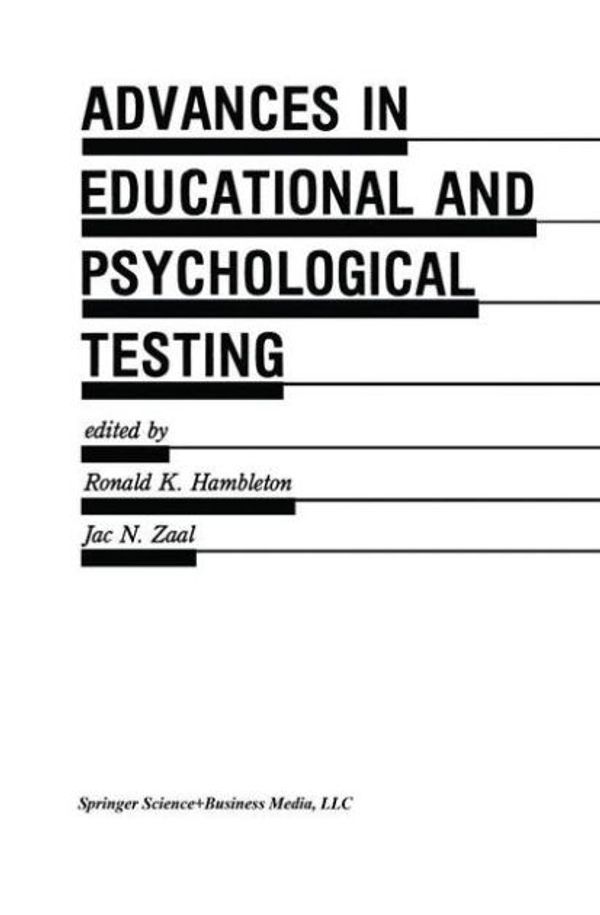 Cover Art for 9780792390701, Advances in Educational and Psychological Testing by Ronald K. Hambleton