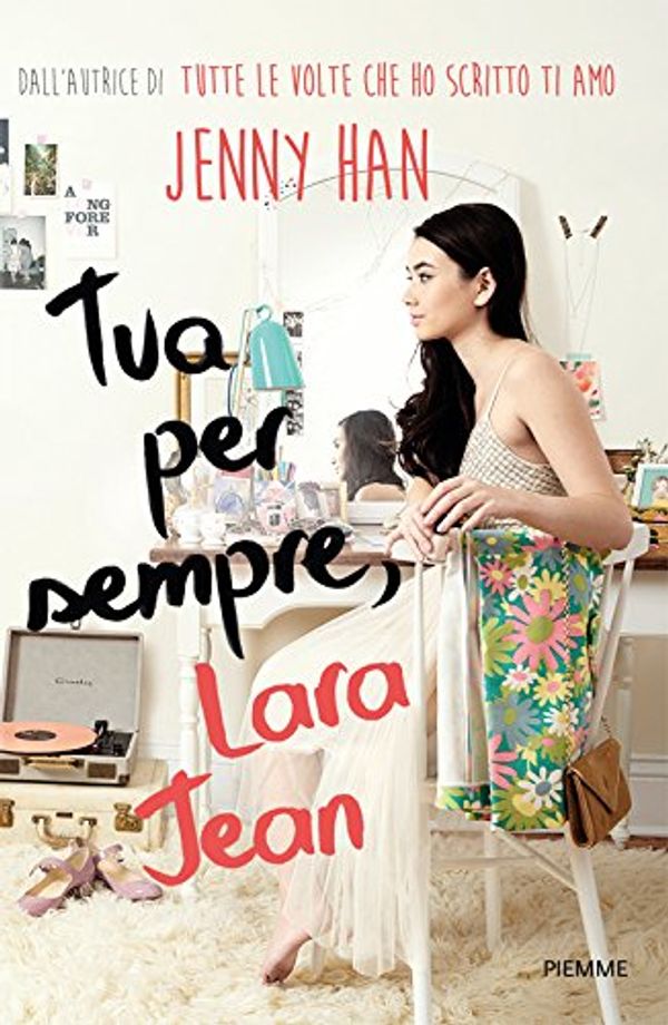 Cover Art for 9788856663884, Tua per sempre, Lara Jean by Jenny Han