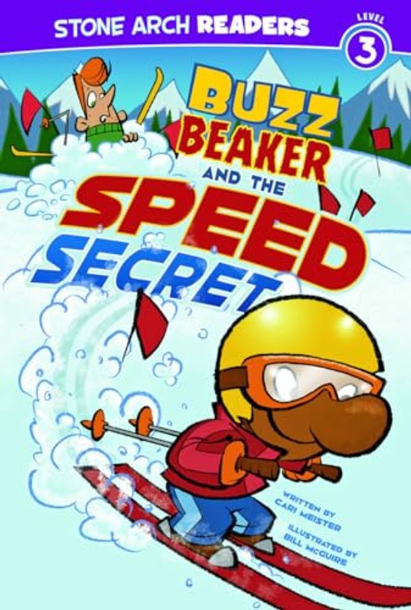 Cover Art for 9781434227980, Buzz Beaker and the Speed Secret by Cari Meister