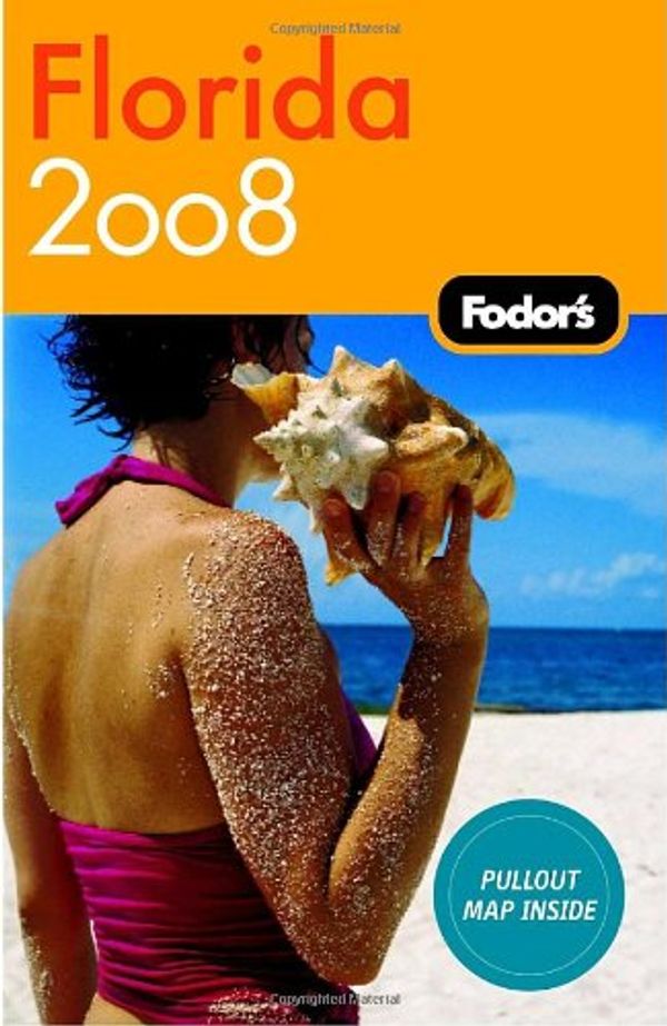 Cover Art for 9781400017966, Fodor's Florida 2008 (Fodor's Gold Guides) by Fodor's