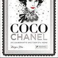 Cover Art for 9783791383118, Coco Chanel: Die zauberhafte Welt der Stil-Ikone by Megan Hess