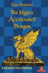 Cover Art for 9789492510341, The Hyper Accelerated Dragon, Extended Second Edition by Raja Panjwani
