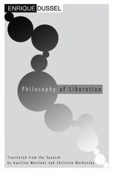 Cover Art for 9781592444274, Philosophy of Liberation by Enrique Dussel