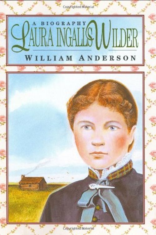 Cover Art for 9780060201135, Laura Ingalls Wilder by William Anderson