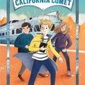 Cover Art for 9781250222930, Kidnap on the California Comet: Adventures on Trains #2 by M G. Leonard, Sam Sedgman
