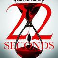 Cover Art for B09BDWKQNY, 22 Seconds by James Patterson, Maxine Paetro