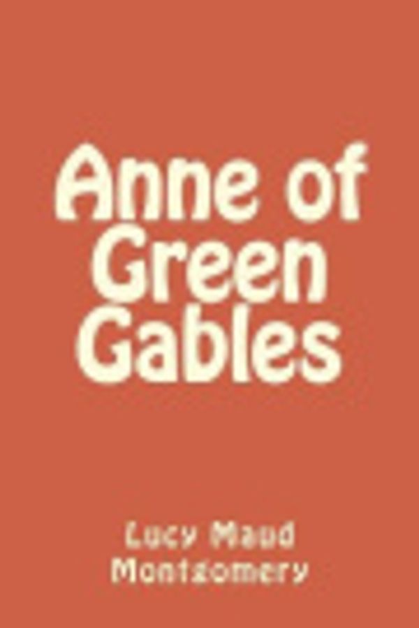 Cover Art for 9781987470338, Anne of Green Gables by Lucy Maud Montgomery