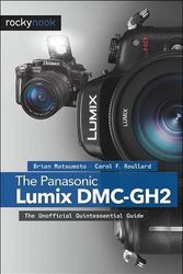Cover Art for 9781933952895, The Panasonic Lumix DMC-GH2 by Brian Matsumoto