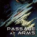 Cover Art for 9781597801195, Passage at Arms by Glen Cook