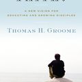 Cover Art for 9780062037282, Will There Be Faith? by Thomas H. Groome