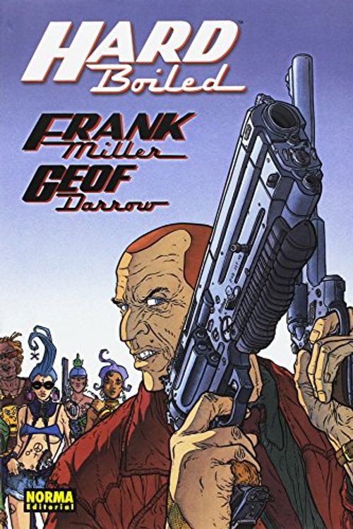 Cover Art for 9788467927290, Hard Boiled... by Frank Miller, Geof Darrow