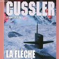 Cover Art for 9782286125721, LA FLECHE DE POSEIDON by Clive Cussler