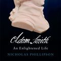 Cover Art for 9780713993967, Adam Smith by Nicholas Phillipson