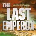 Cover Art for 9780765389183, The Last Emperox by John Scalzi