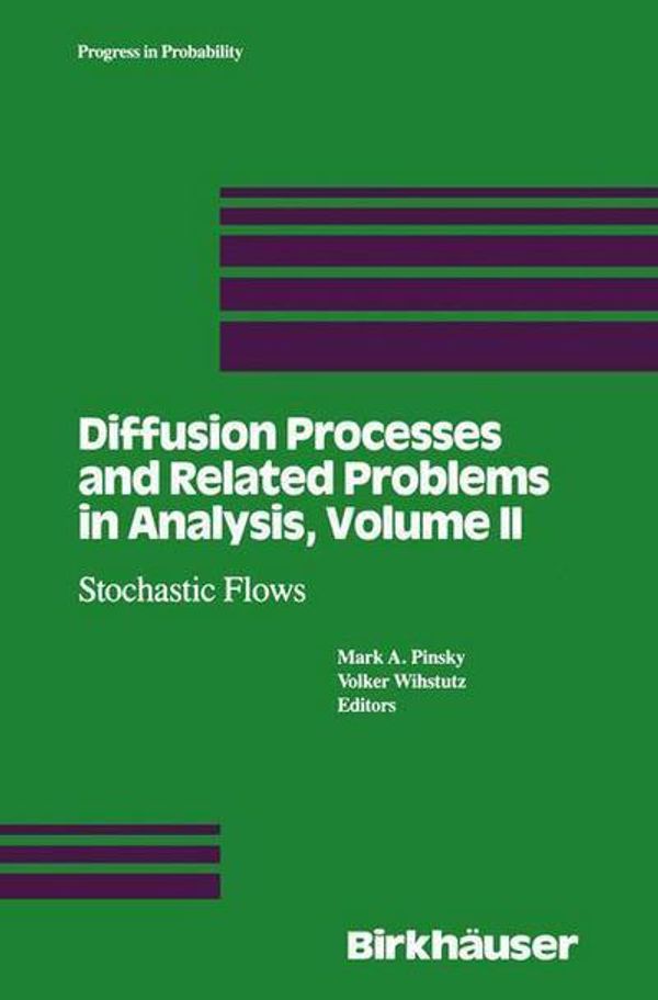 Cover Art for 9781461267393, Diffusion Processes and Related Problems in Analysis, Volume II by V. Wihstutz