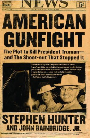 Cover Art for 9780743281959, American Gunfight by John Bainbridge Jr., Stephen Hunter