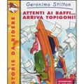 Cover Art for B00FDVP9IO, Attenti Ai Baffi..Arriva Topigoni! (Paperback)(Italian) - Common by Geronimo Stilton