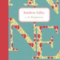 Cover Art for 9781770497429, Rainbow Valley by L. M. Montgomery