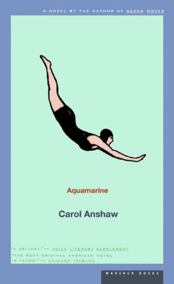 Cover Art for 0046442877558, Aquamarine by Carol Anshaw