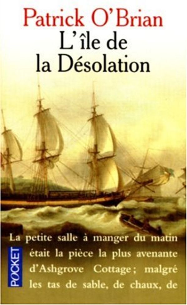 Cover Art for 9782266103022, ILE DE LA DESOLATION -L' by Patrick O'Brian