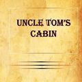 Cover Art for 9781615341979, Uncle Tom's Cabin by Harriet Beecher Stowe