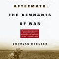 Cover Art for 9780679751533, Aftermath by Donovan Webster