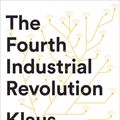 Cover Art for 9781524758868, The Fourth Industrial Revolution by Klaus Schwab