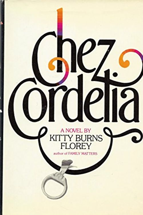 Cover Art for 9780872236233, Chez Cordelia by Kitty Burns Florey