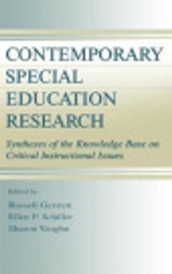 Cover Art for 9781135680602, Contemporary Special Education Research by Russell Gersten, Ellen P. Schiller, Sharon R. Vaughn